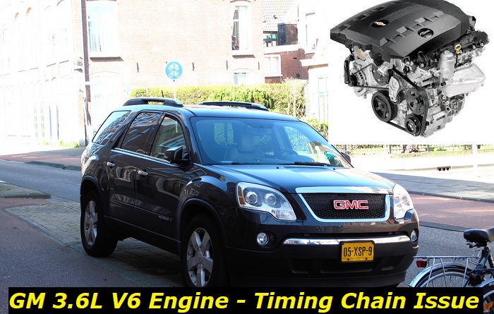 GM 3-6 v6 engine timing chain problem